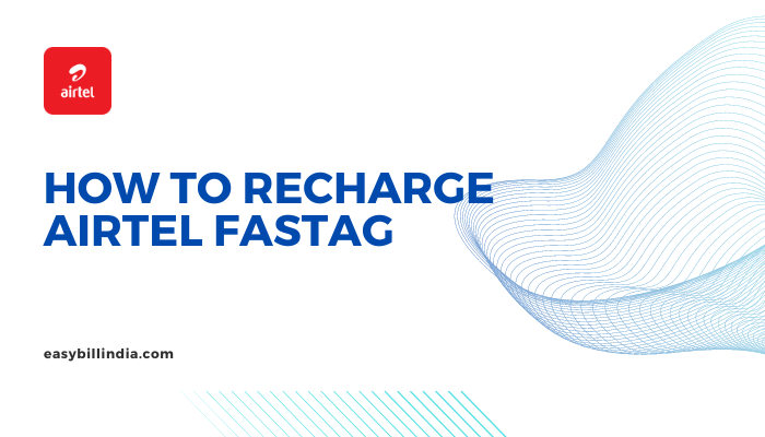 Recharge Airtel Fastag